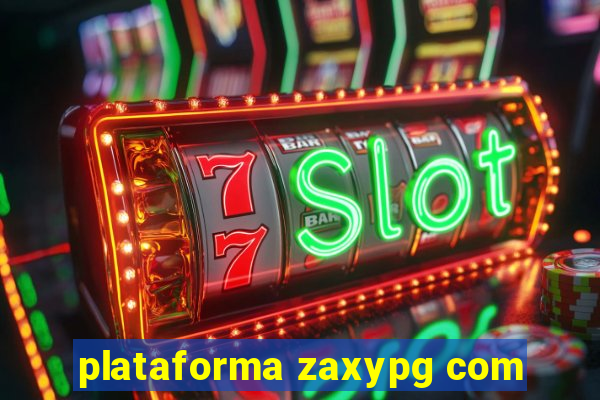 plataforma zaxypg com